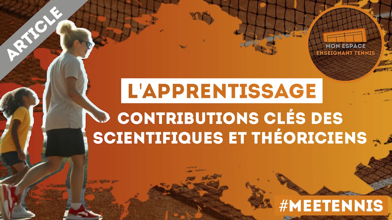 meetennis, apprentissage, scientifiques, enseignement, enseignant, tennis, club