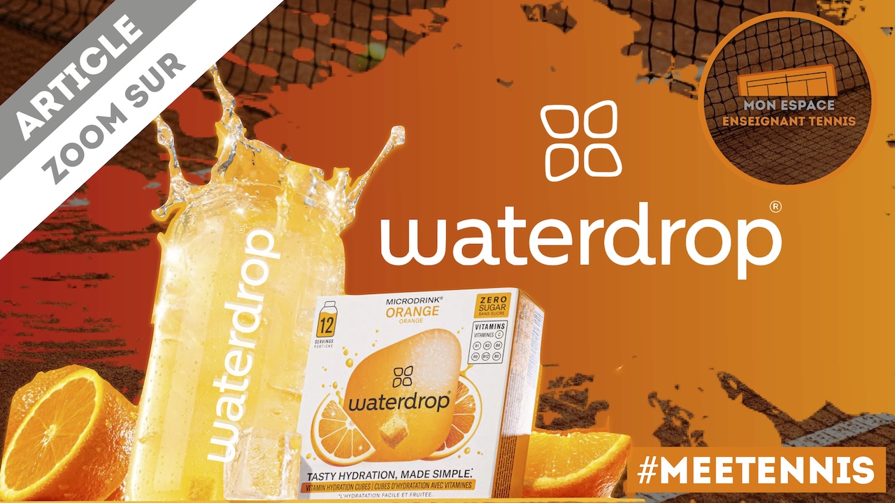 waterdrop, hydratation, meetennis, nutrition, tennis, sport, compétition, performance, club